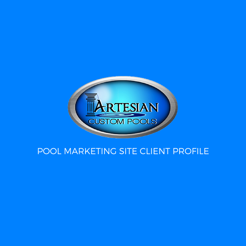 Client Profile: Artesian Custom Pools