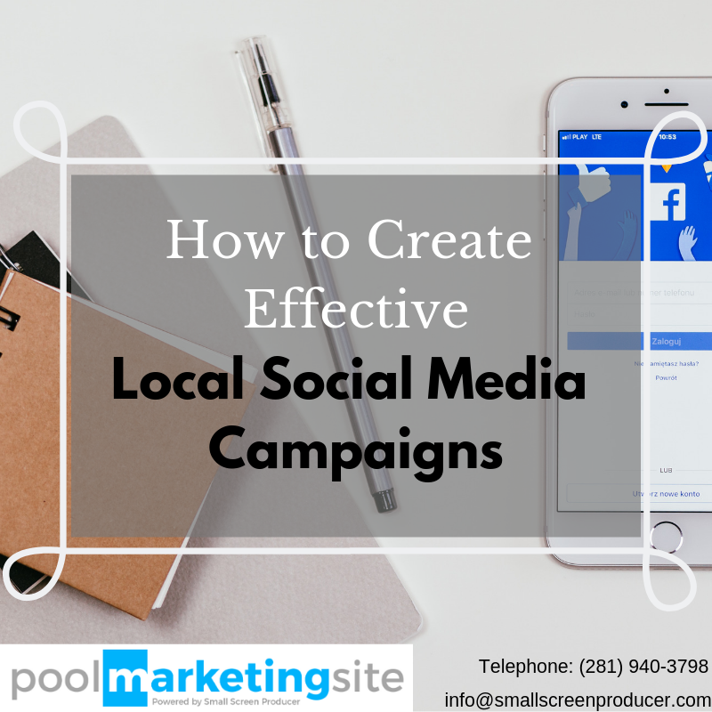 How to Create Effective Local Social Media Campaigns