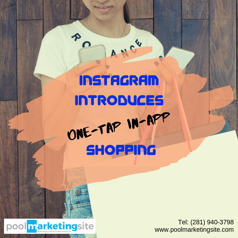 Instagram Introduces One-Tap In-App Shopping