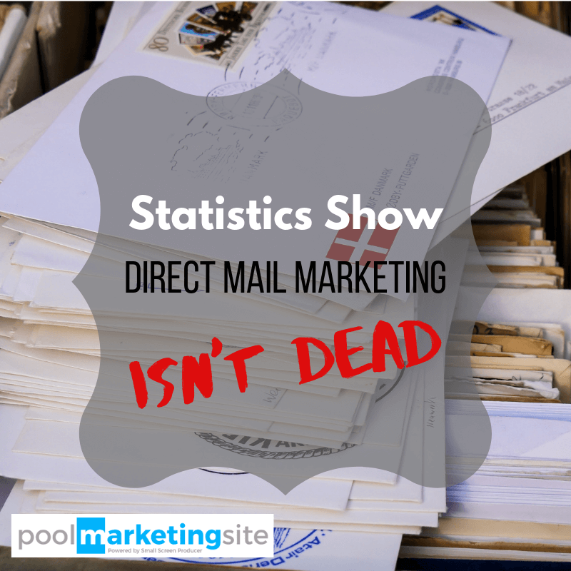 Statistics Show Direct Mail Marketing Isn’t Dead