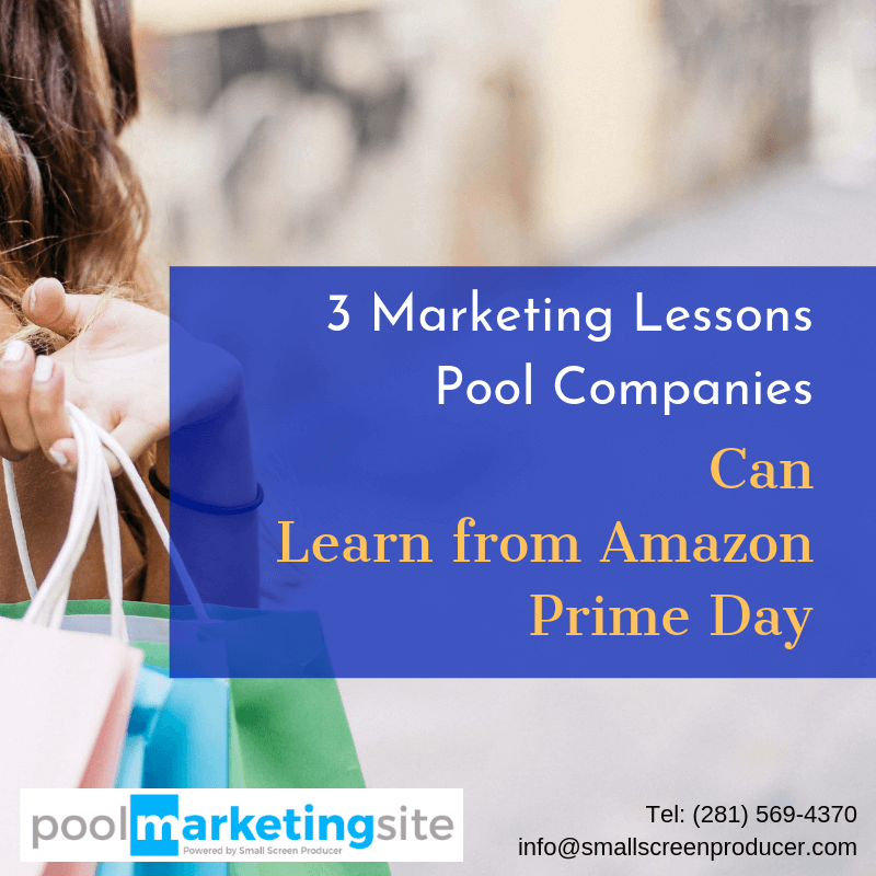 3 Marketing Lessons Pool Companies Can Learn from Amazon Prime Day