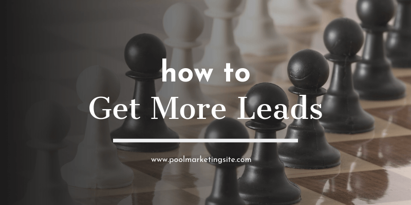 How to Get More Leads