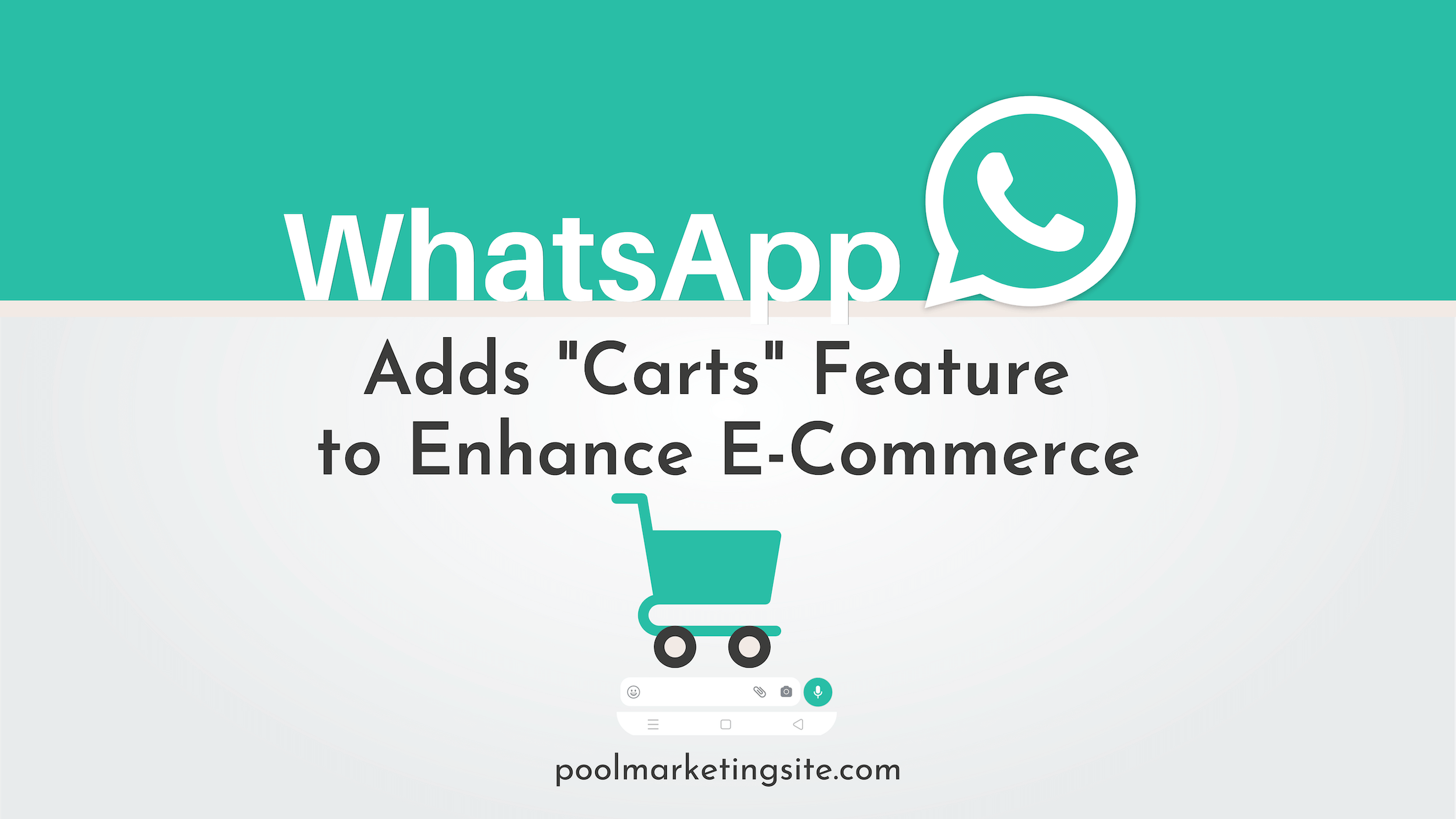 WhatsApp Adds ‘Carts’ Feature to Enhance E-Commerce