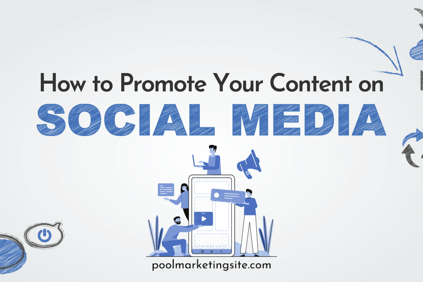 How to Promote Your Content on Social Media